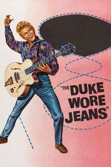 The Duke Wore Jeans poszter