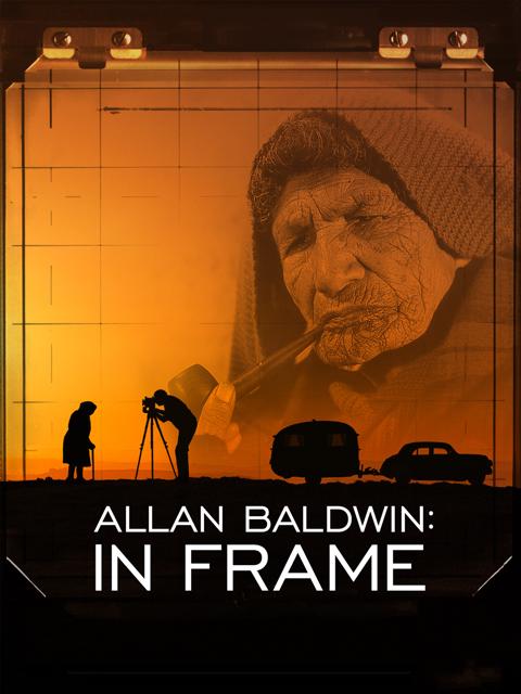 Poster för Allan Baldwin: In Frame