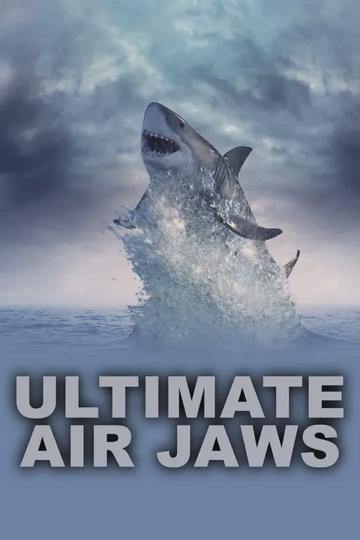 Ultimate air jaws poszter