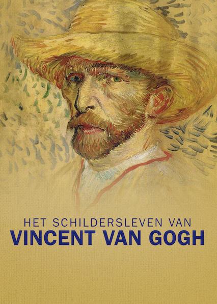 Poster för Het Schildersleven van Vincent van Gogh
