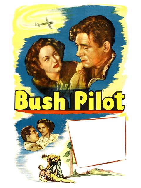 Movie poster for Bush Pilot