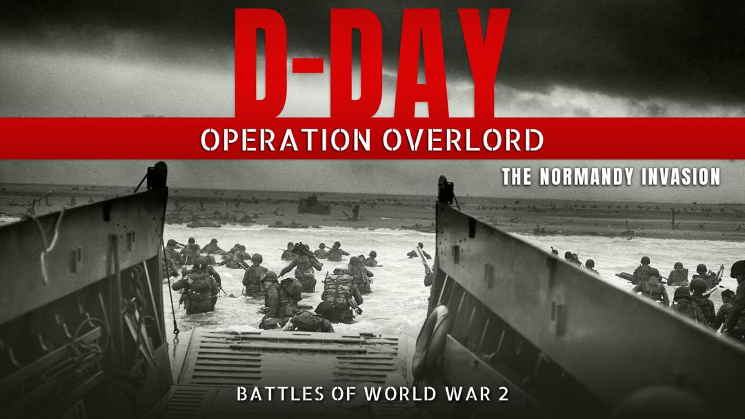 D-Day: The Lost Evidence