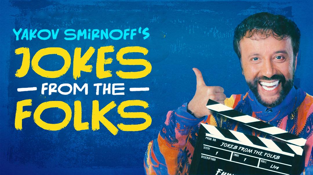 Yakov Smirnoff: Jokes from the Folks