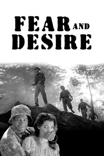 Fear and Desire