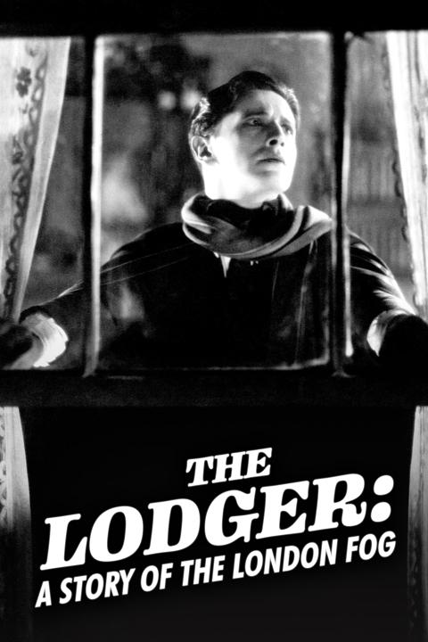 The Lodger: A Story of the London Fog