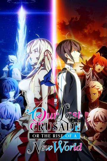 Our Last Crusade or the Rise of a New World poszter
