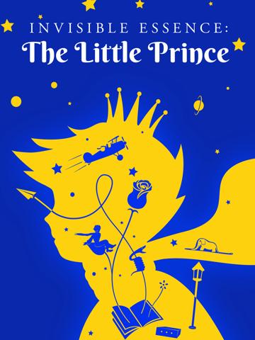 Invisible Essence: The Little Prince poszter
