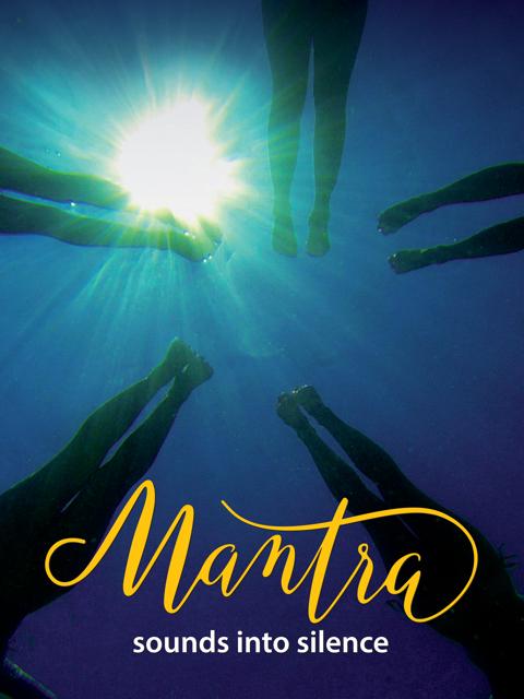 Poster för Mantra: Sounds Into Silence