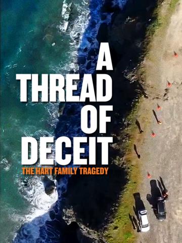 A Thread of Deceit: The Hart Family Tragedy poszter