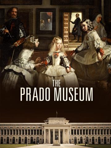 The Prado Museum: A Collection of Wonders poszter