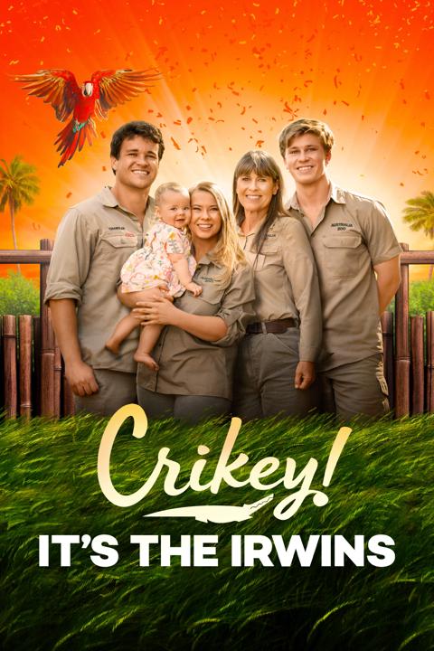 Poster för Crikey! It's the Irwins