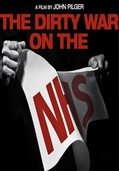 Movie poster for The Dirty War on the NHS