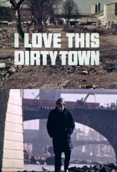 Movie poster for I Love This Dirty Town