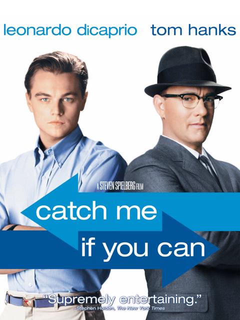 Catch Me If You Can