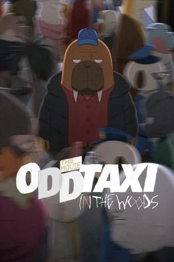 ODDTAXI in the Woods poszter