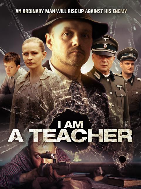 Movie poster for I Am a Teacher
