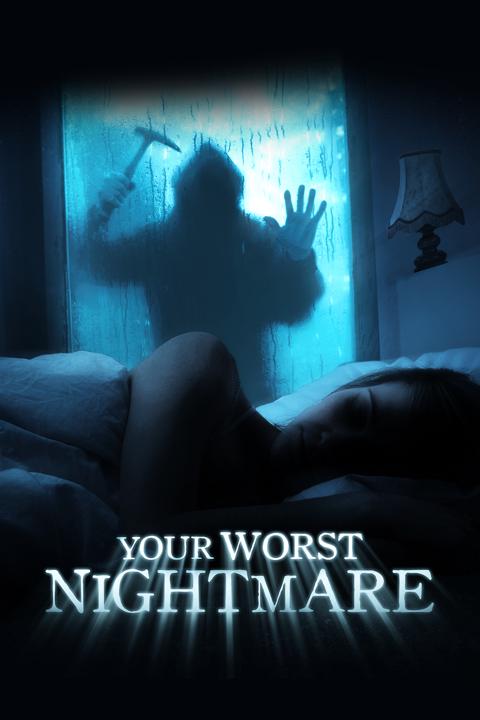 Poster för Your Worst Nightmare