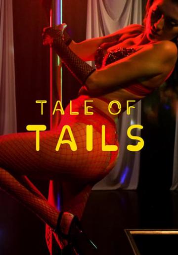Tale of Tails