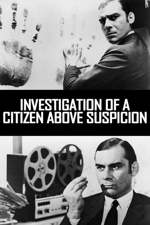 Investigation of a Citizen Above Suspicion