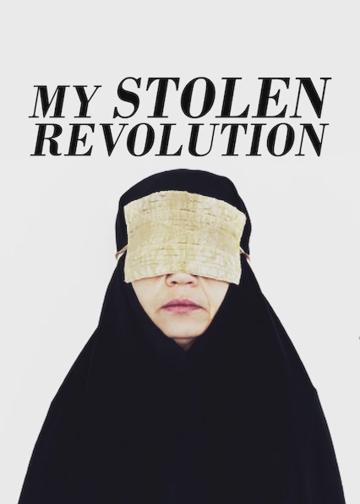 My Stolen Revolution poszter