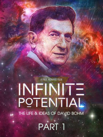 Infinite Potential: The Life & Ideas of David Bohm poszter