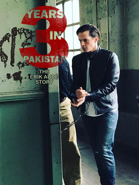Movie poster for 3 Years in Pakistan: The Erik Aude Story