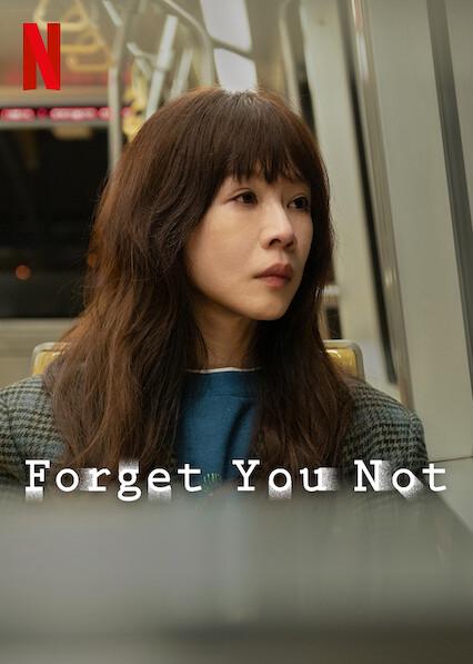 Poster för Forget You Not