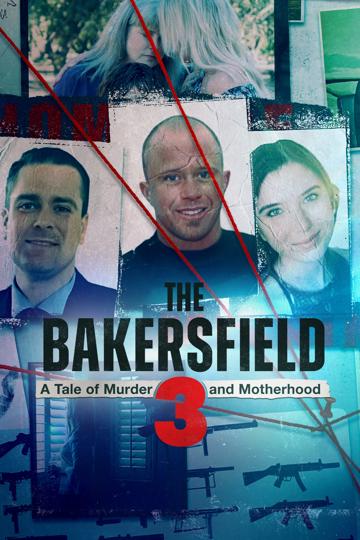 Bakersfield 3 − Gyilkosságok és édesanyák poszter