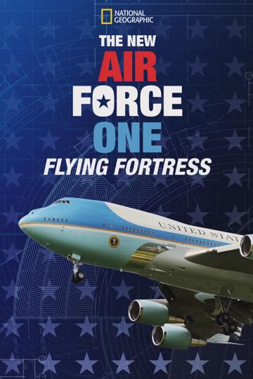 Repülő erőd - Az elnök új különgépe poszter