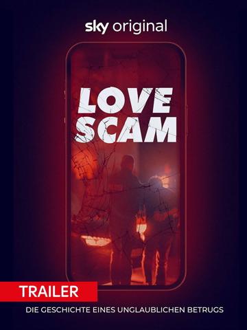 Love Scam: An Unbelievable Fraud poszter