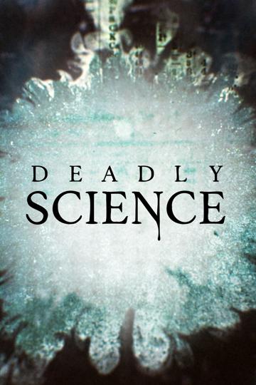 Deadly Science poszter