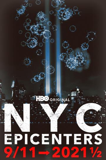 NYC Epicenters 9/11➔2021½ poszter
