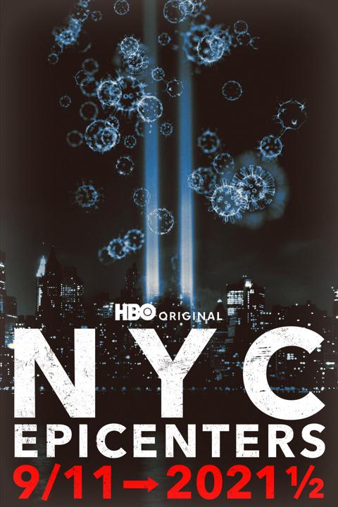 Poster för NYC Epicenters 9/11➔2021½