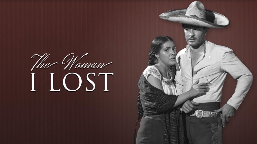 The Woman I Lost