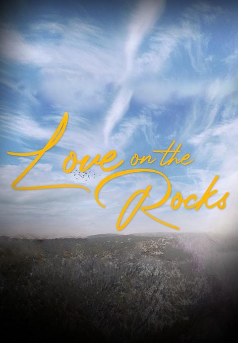 Series poster for Love on the Rocks