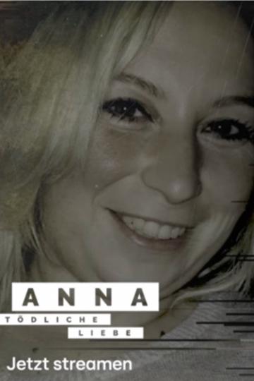 Anna - tödliche Liebe poszter