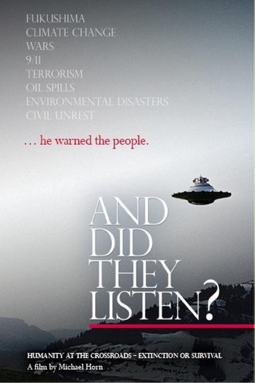 And Did They Listen? poszter