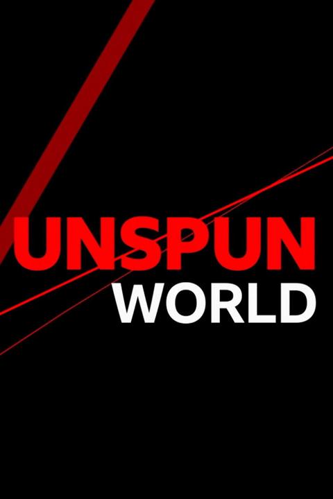 Series poster for Unspun World with John Simpson