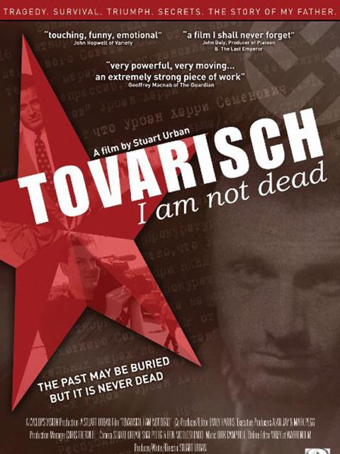 Poster för Tovarisch I Am Not Dead