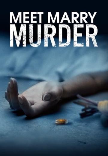 Meet Marry Murder