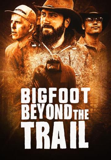Bigfoot Beyond the Trail