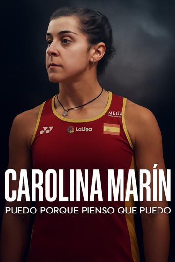 Carolina Marín: Puedo porque pienso que puedo poszter