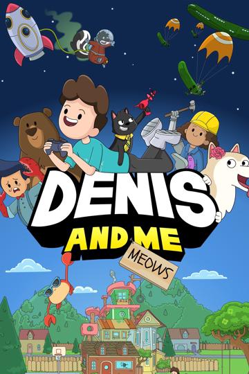 Denis and Me