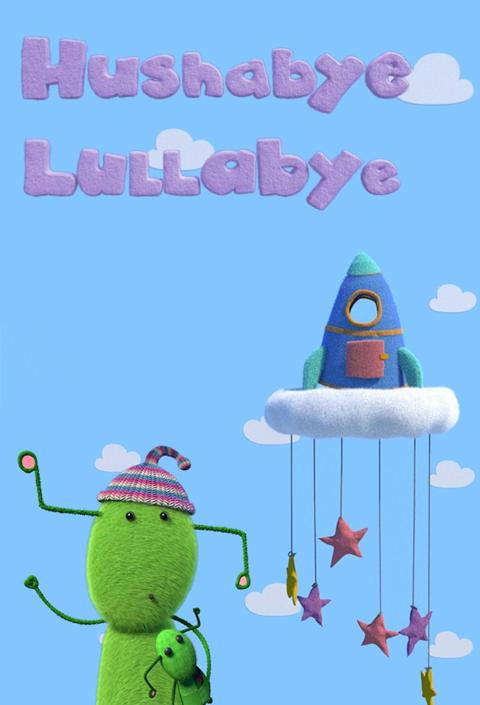 Series poster for Hushabye Lullabye