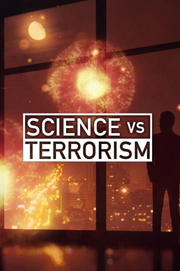 Science Vs. Terrorism poszter