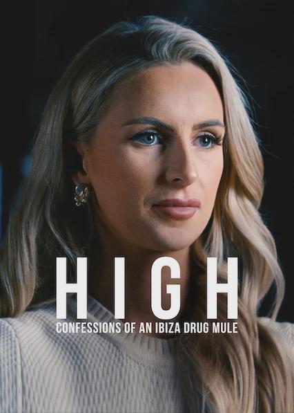 High: Confessions of an Ibiza Drug Mule