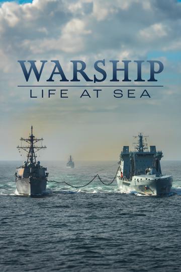 Warship: Life at Sea