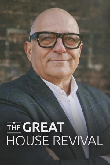 The Great House Revival