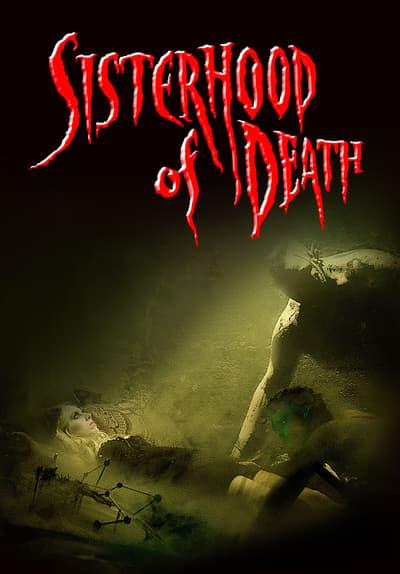 Movie poster for Sisterhood of Death