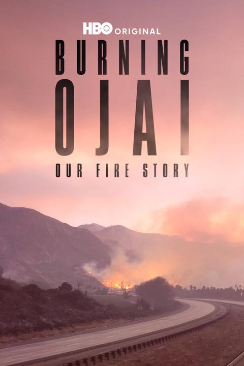 Poster för Burning Ojai: Our Fire Story